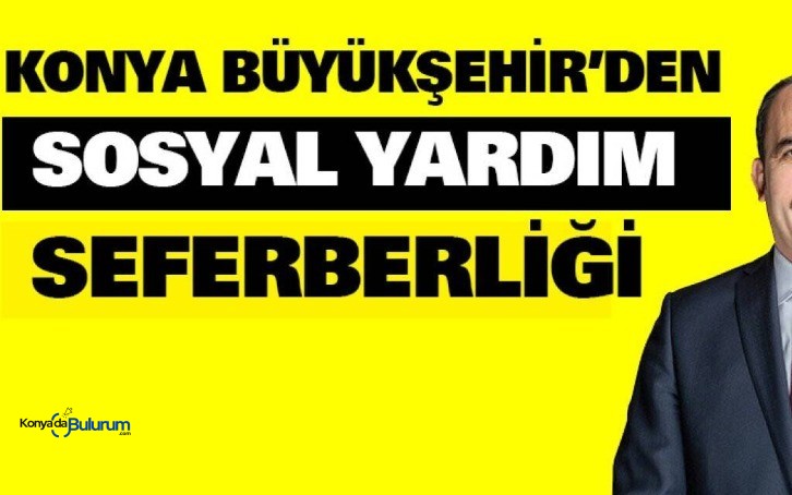 Konya Büyükşehir Belediyesi Sosyal Yardım Başvurusu 2026: Destek Kartı ve Gıda Yardımı Şartları